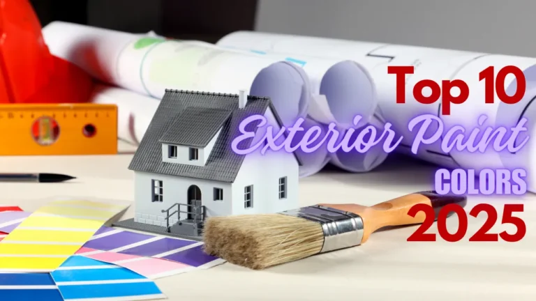 Top 10 Exterior Paint Colors 2025