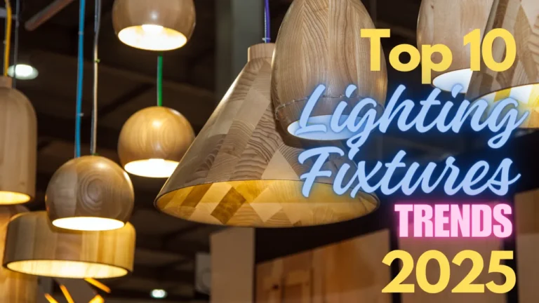 Top 10 Lighting Fixture Trends of 2025: Innovations Shaping Modern Spaces